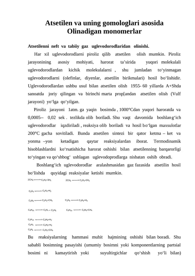 Atsetilen va uning gomologlari asosida Olinadigan monomerlar
