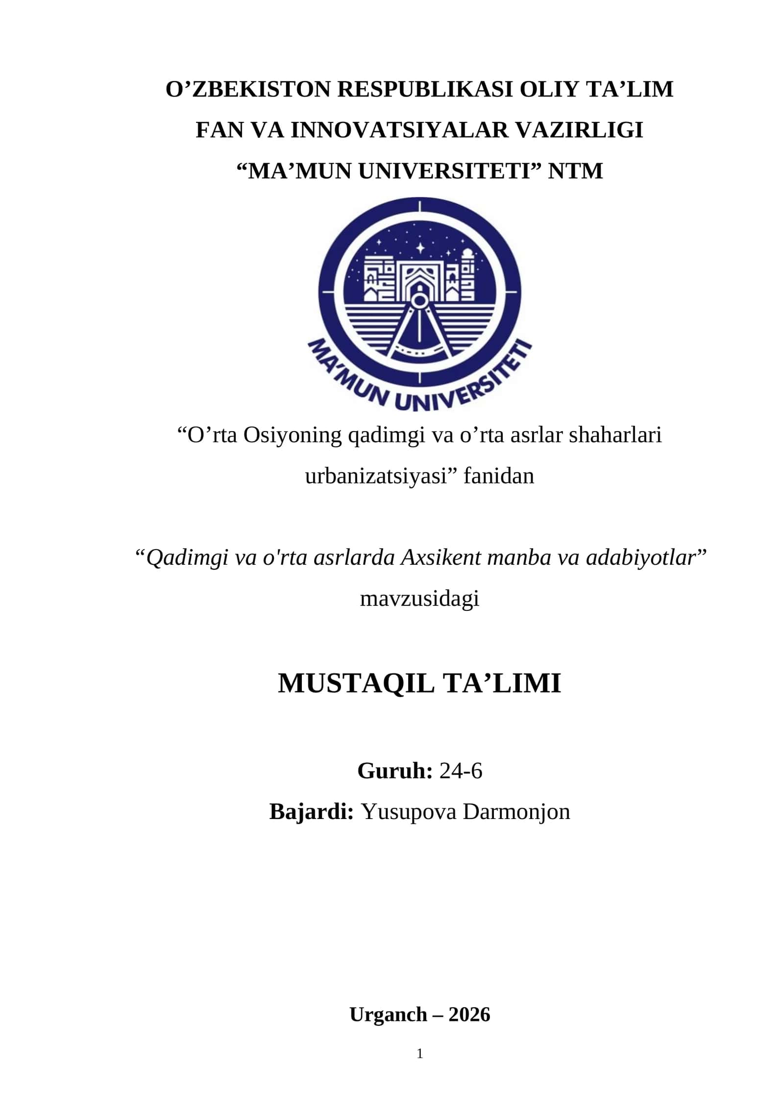 Qadimgi va o'rta asrlarda Axsikent manba va adabiyotlar