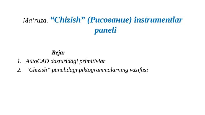 AutoCAD dasturidagi primitivlar
