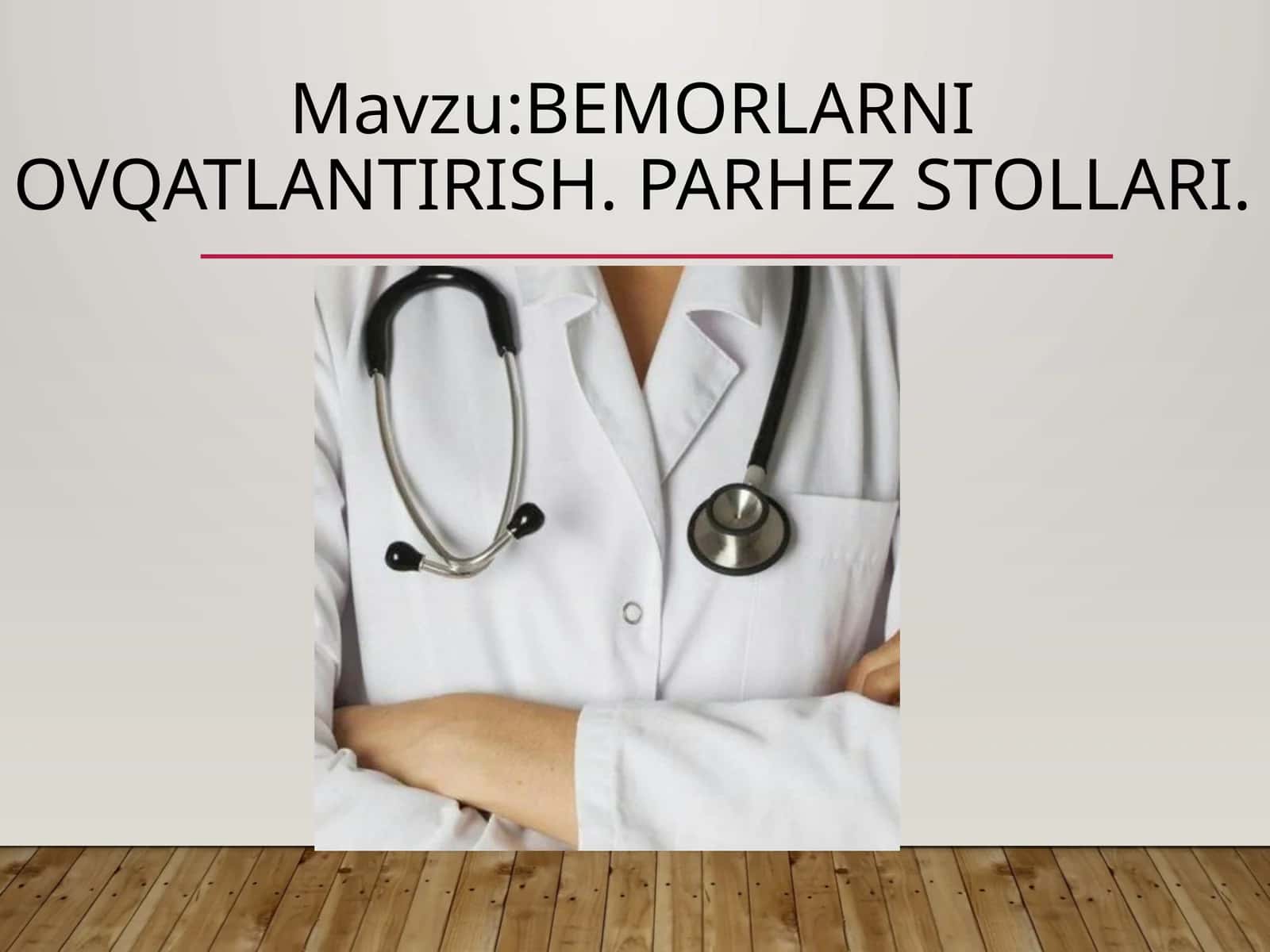 Bemorlarni ovqatlantirish. Parhez stollari