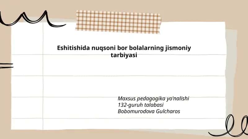 Eshitishida nuqsoni bor bolalarning jismoniy tarbiyasi