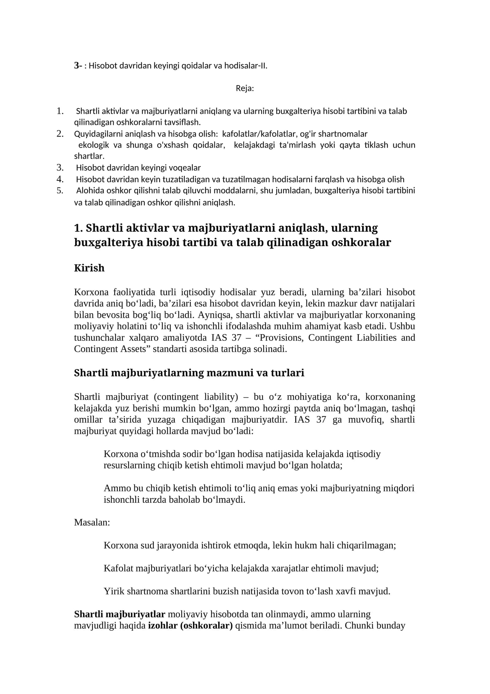 Hisobot davridan keyingi qoidalar va hodisalar-II