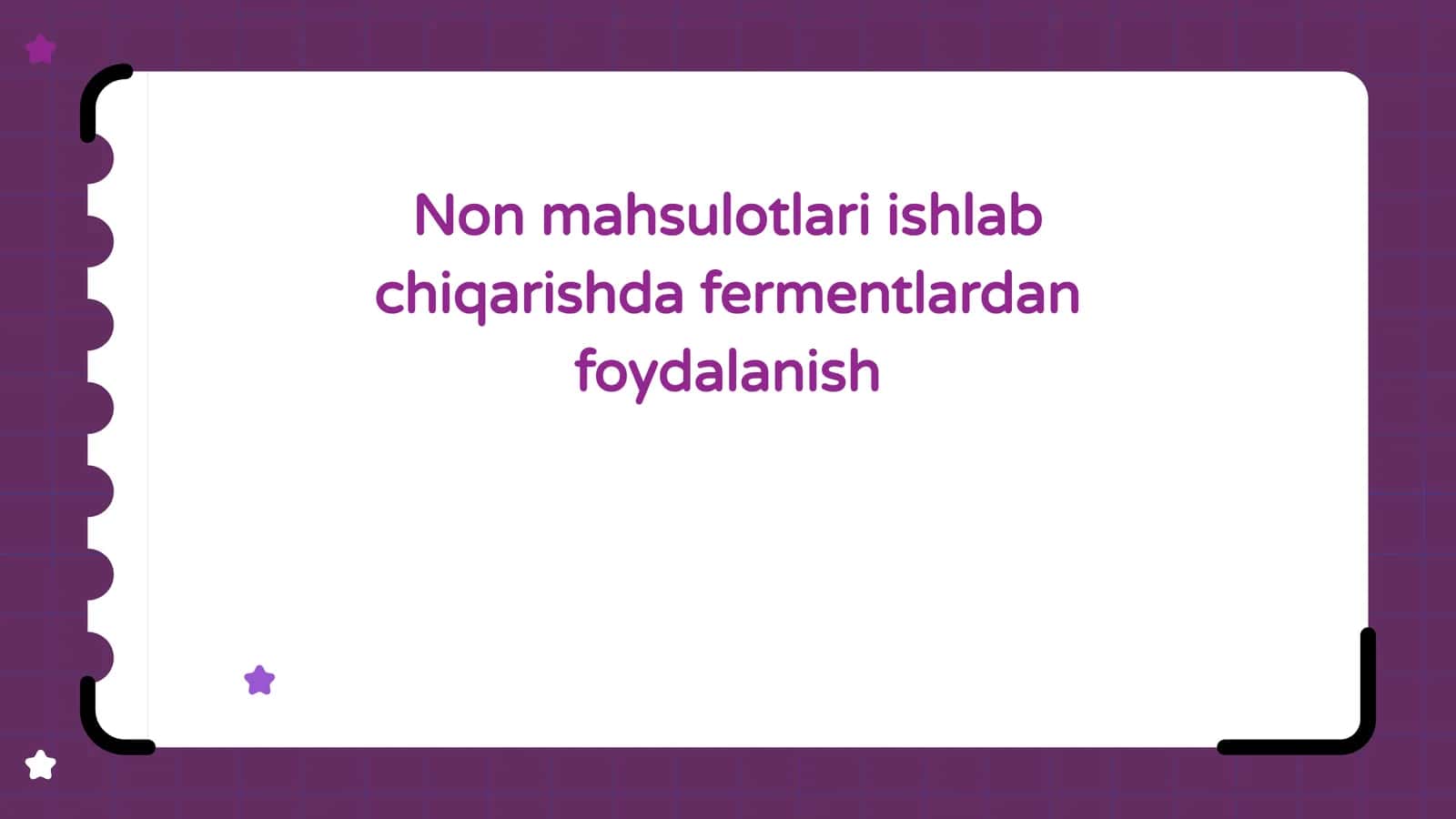 Nonmahsulotlari ishlab chiqarishda fermentlardan foydalanish