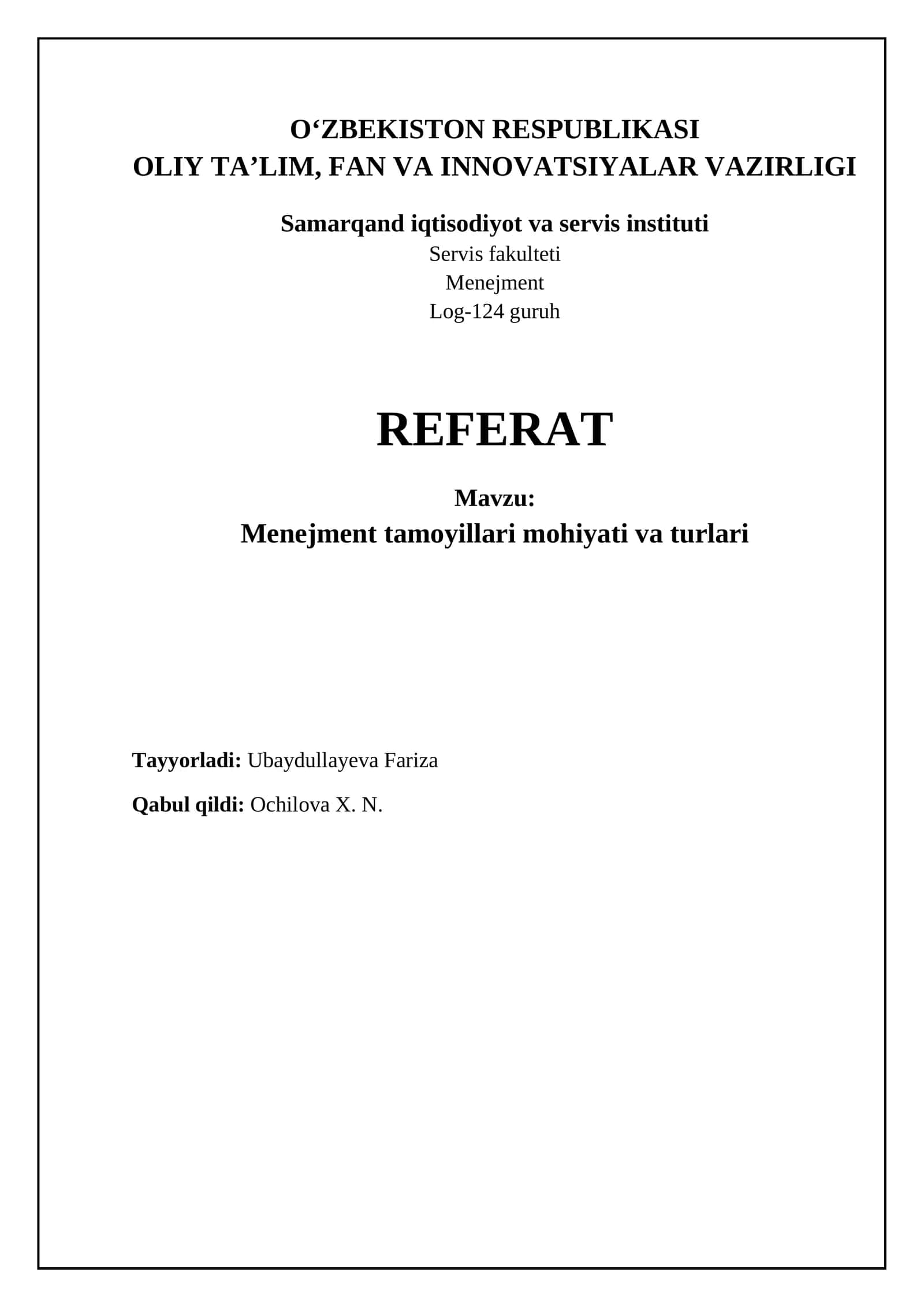Menejment tamoyillari mohiyati va turlari