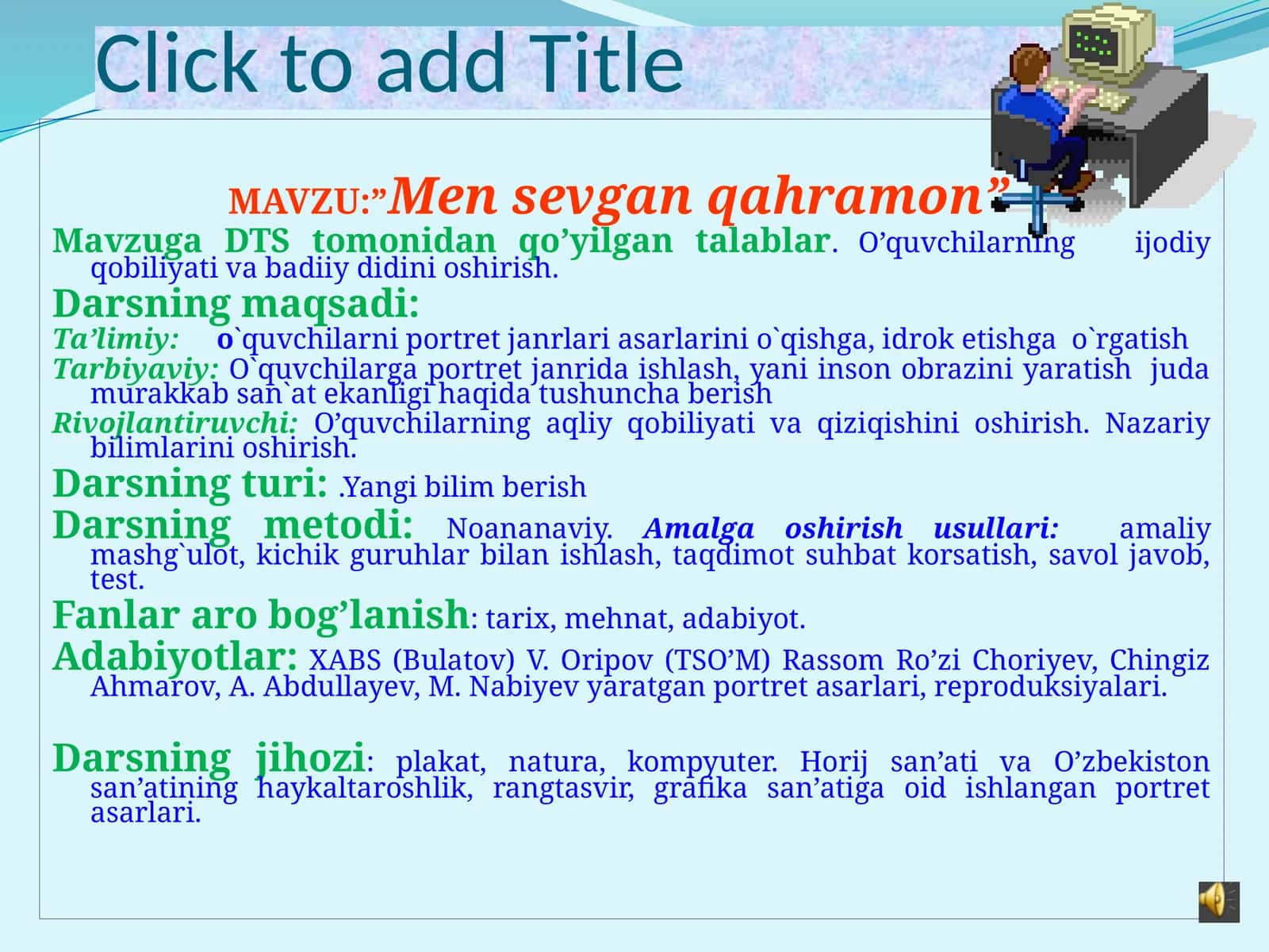 5-sinf Tasviriy san'at Men sevgan qahramon mavzusida portret ishlash dars ishlanma