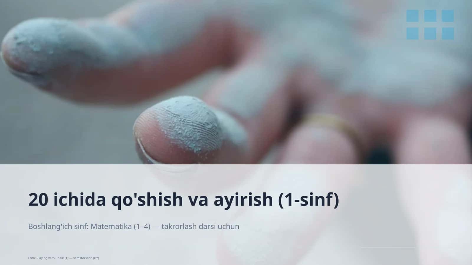 20 ichida qo'shish va ayirish (1-sinf)