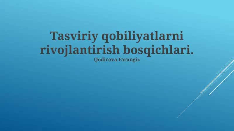 Tasviriy qobiliyatlarni rivojlantirish bosqichlari
