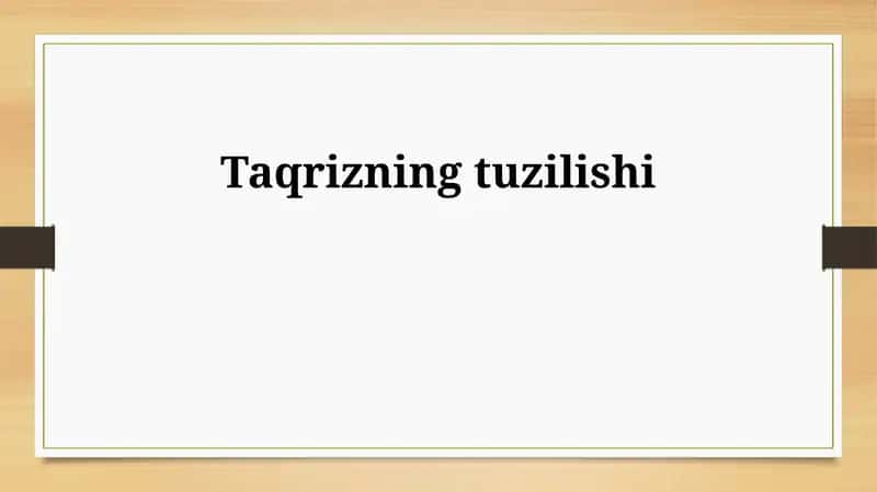 Taqrizning tuzilishi