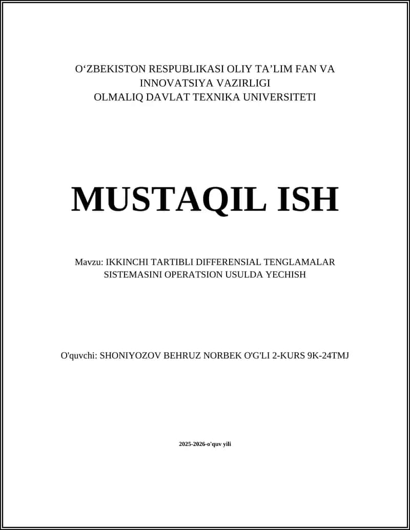 IKKINCHI TARTIBLI DIFFERENSIAL TENGLAMALAR SISTEMASINI OPERATSION USULDA YECHISH