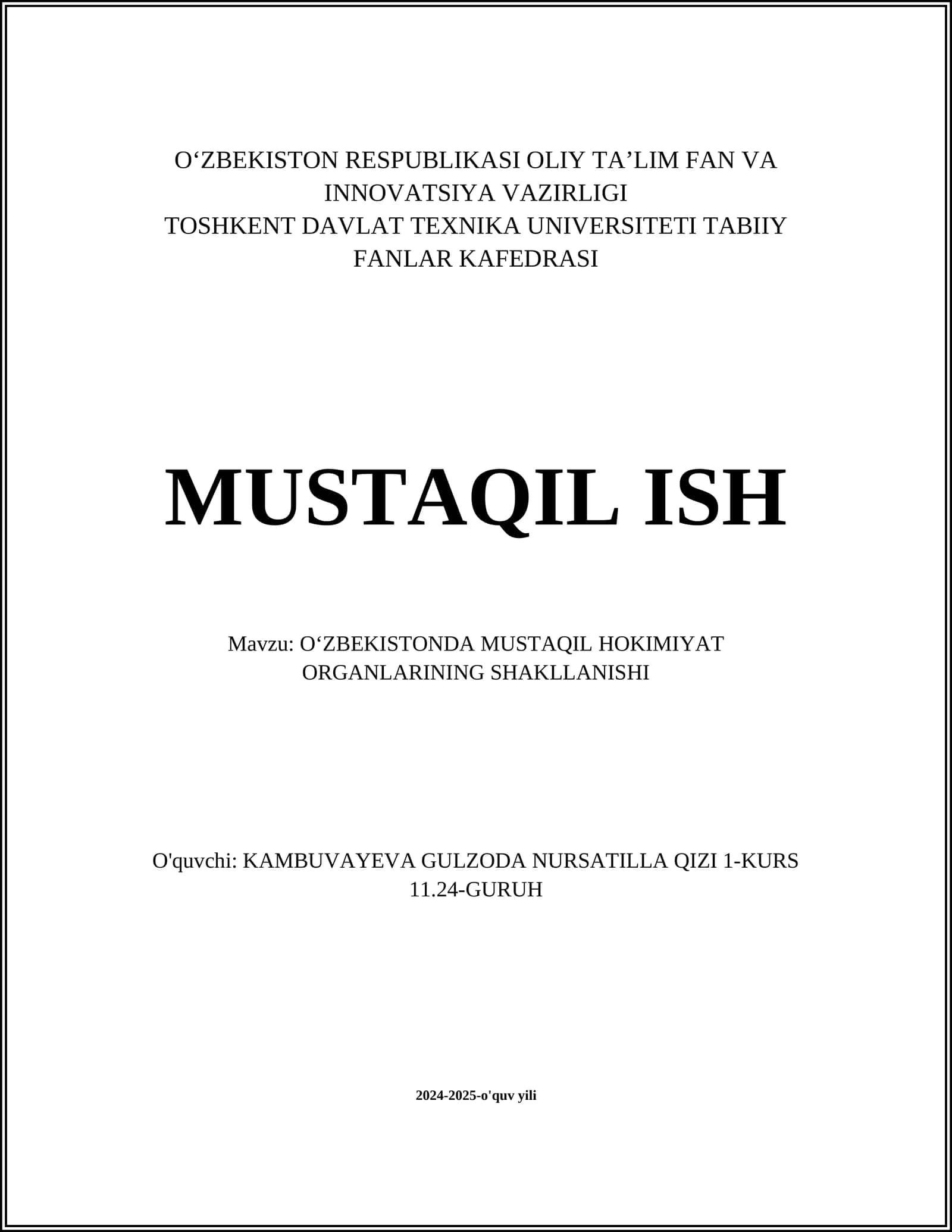 O‘ZBEKISTONDA MUSTAQIL HOKIMIYAT ORGANLARINING SHAKLLANISHI