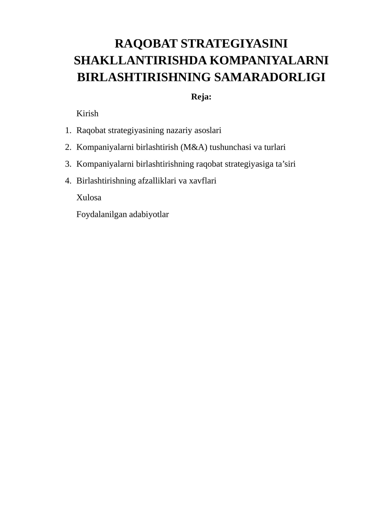 Raqobat strategiyasini shakllantirishda kompaniyalarni birlashtirishning samaradorligi
