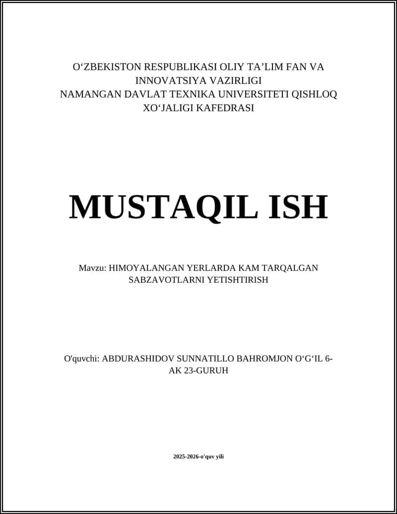 HIMOYALANGAN YERLARDA KAM TARQALGAN SABZAVOTLARNI YETISHTIRISH