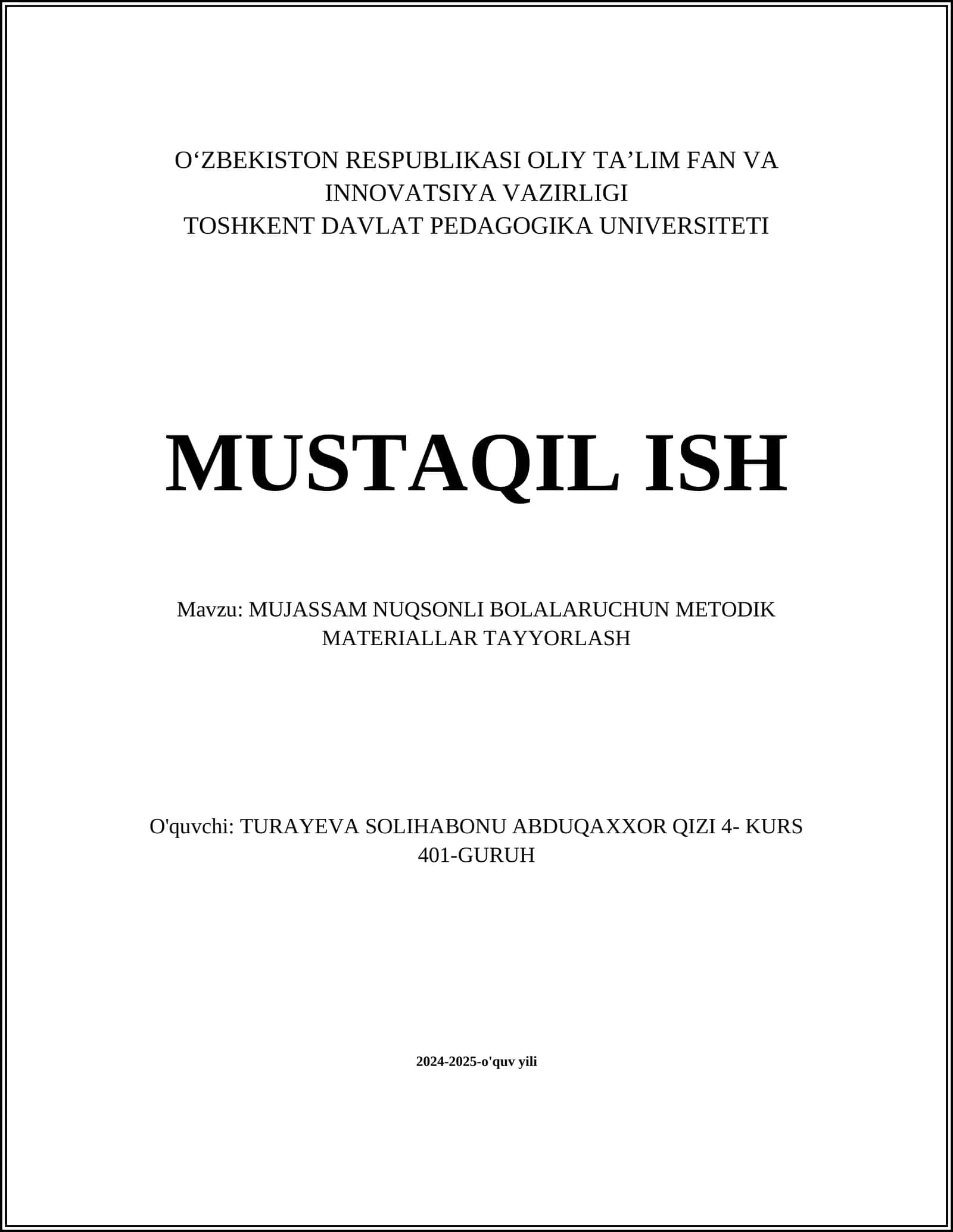 MUJASSAM NUQSONLI BOLALARUCHUN METODIK MATERIALLAR TAYYORLASH