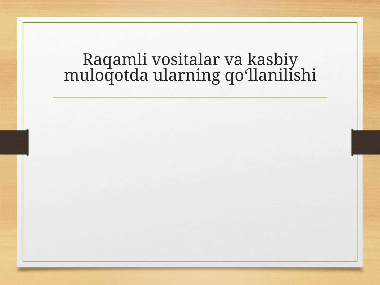 Raqamlivositalar vakasbiy muloqotdaularning qo‘llanilishi