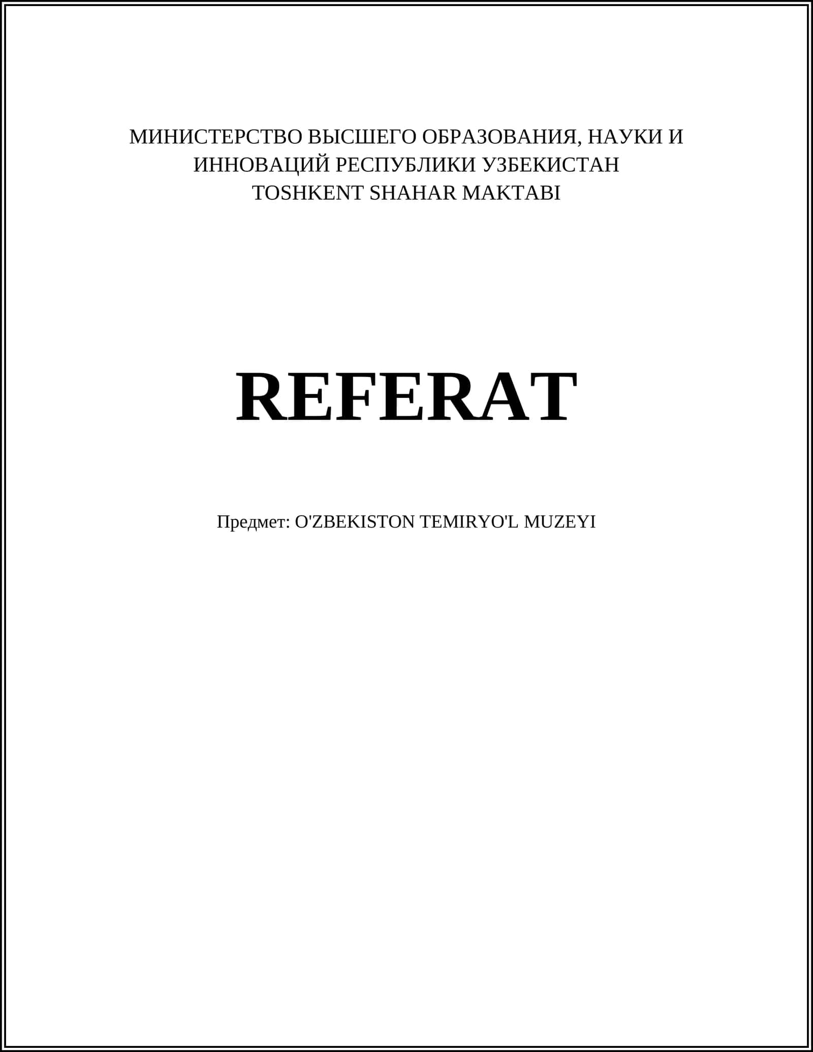 O'ZBEKISTON TEMIRYO'L MUZEYI