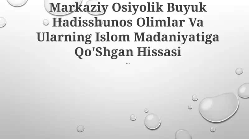 Markaziy Osiyolik Buyuk Hadisshunos Olimlar