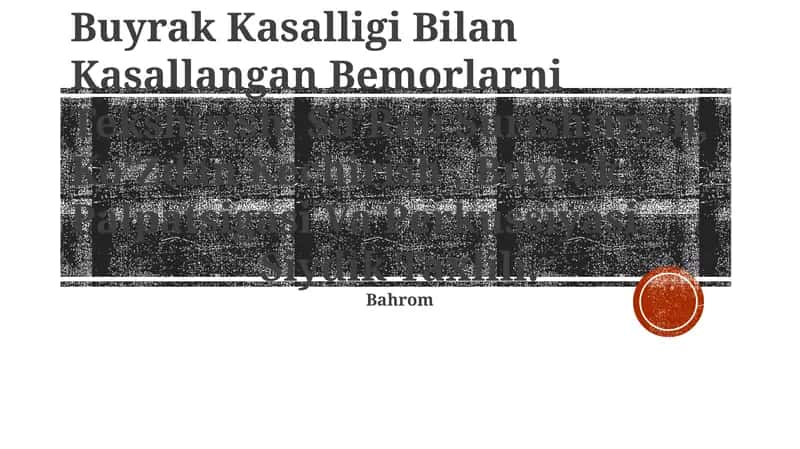 Buyrak Kasalligi Bilan Kasallangan Bemorlarni Tekshirish