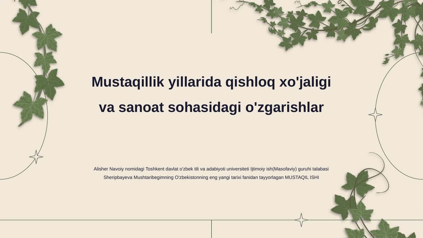 Mustaqillik yillarida qishloq xo'jaligi va sanoat sohasidagi o'zgarishlar