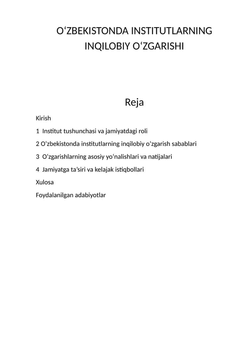 O‘ZBEKISTONDA INSTITUTLARNING INQILOBIY O‘ZGARISHI