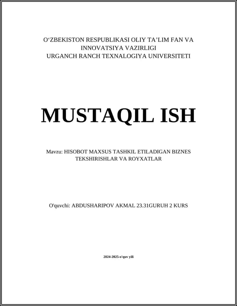 HISOBOT MAXSUS TASHKIL ETILADIGAN BIZNES TEKSHIRISHLAR VA ROYXATLAR