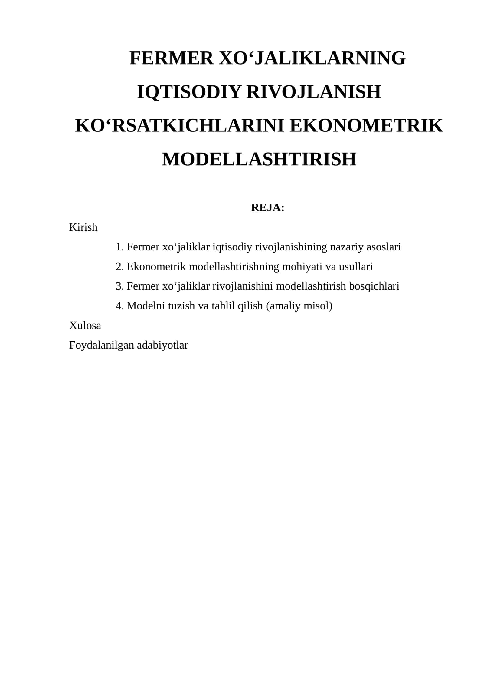 Fermer xo‘jaliklarning iqtisodiy rivojlanish ko‘rsatkichlarini ekonometrik modellashtirish
