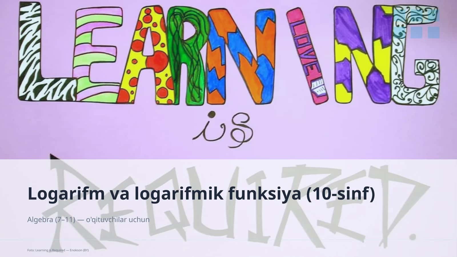 Logarifm va logarifmik funksiya (10-sinf)