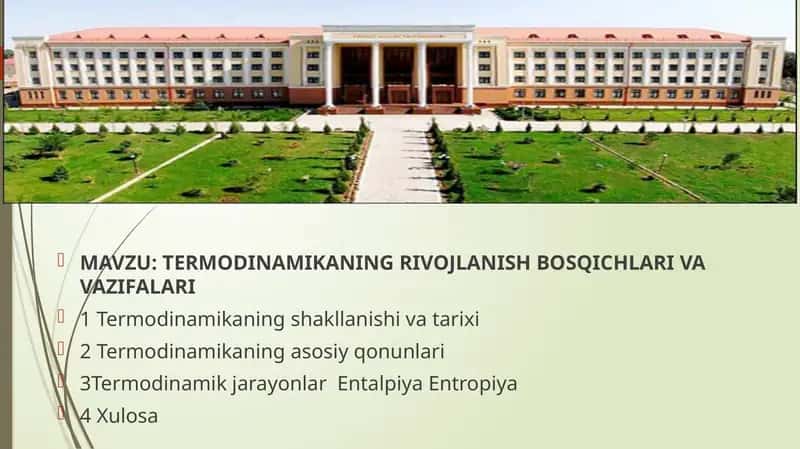 TERMODINAMIKANING RIVOJLANISH BOSQICHLARI VA VAZIFALARI