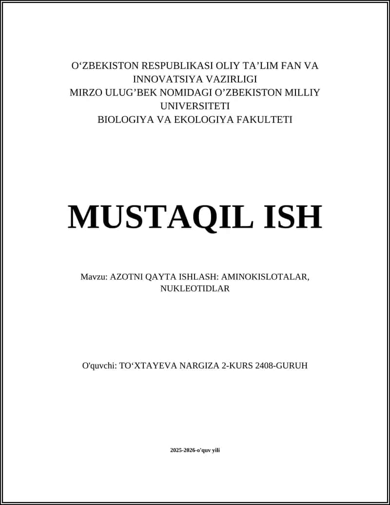 AZOTNI QAYTA ISHLASH: AMINOKISLOTALAR, NUKLEOTIDLAR