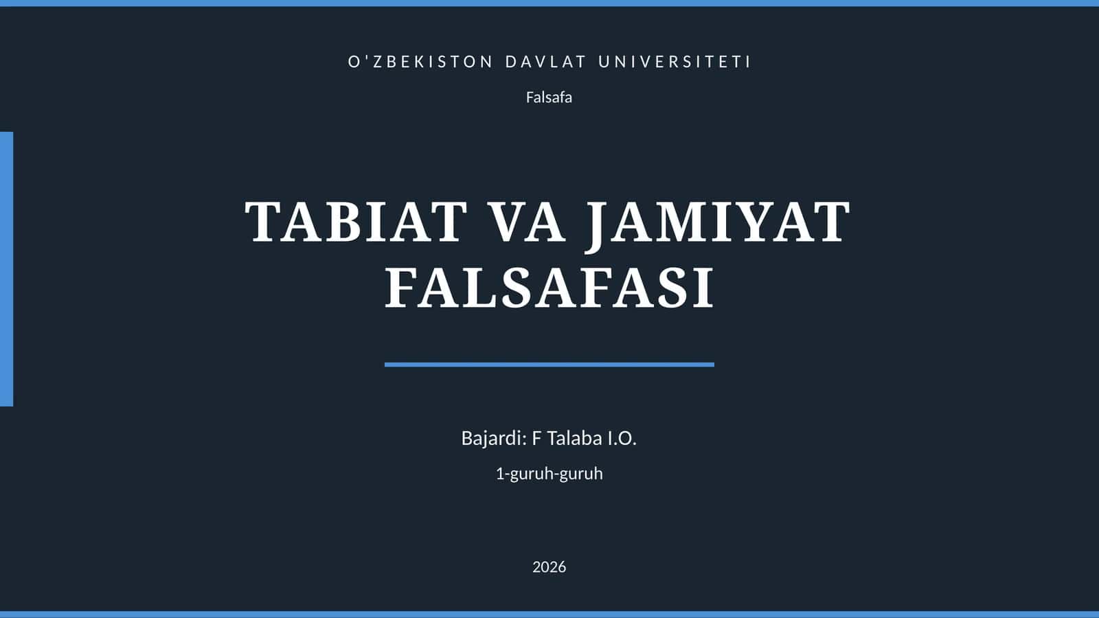 TABIAT VA JAMIYAT FALSAFASI