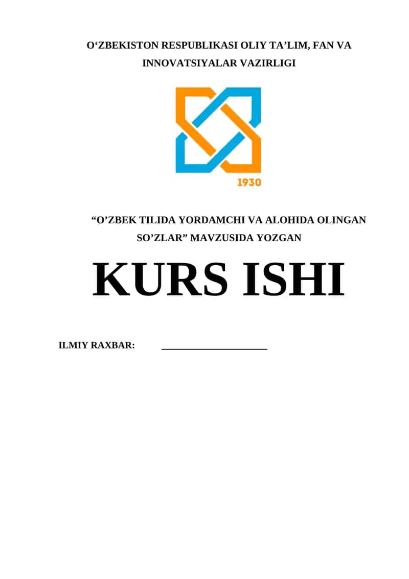 O'zbek tilida yordamchi va alohida olingan so'zlar