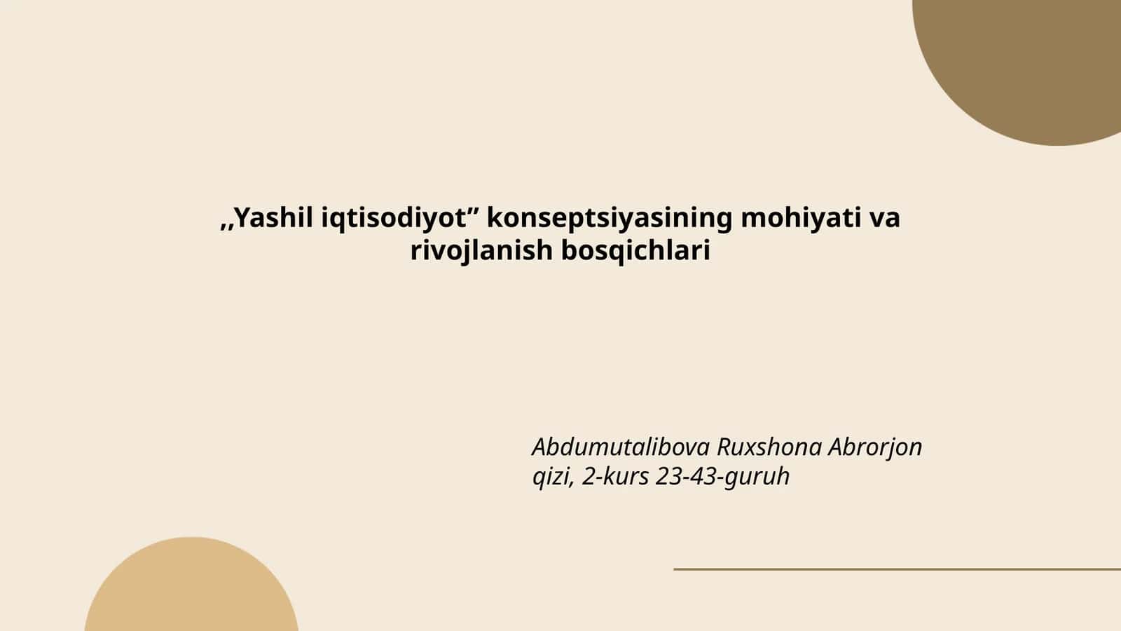 Yashil iqtisodiyotning mohiyati va rivojlanish bosqichlari