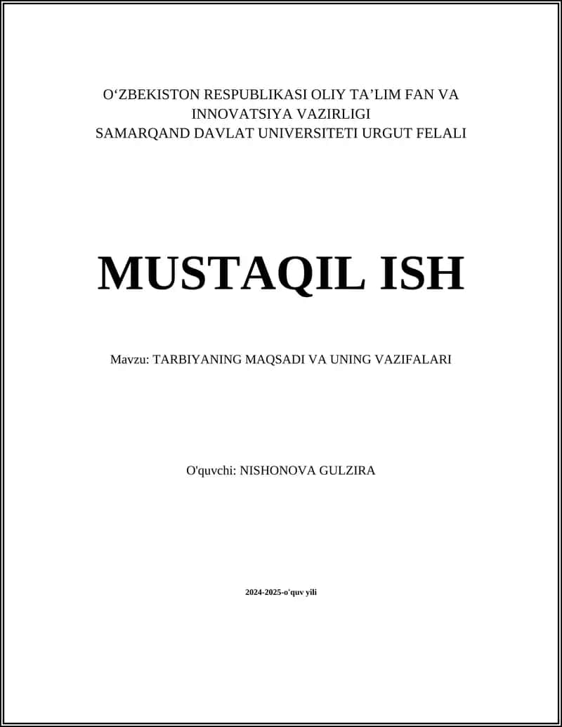 TARBIYANING MAQSADI VA UNING VAZIFALARI