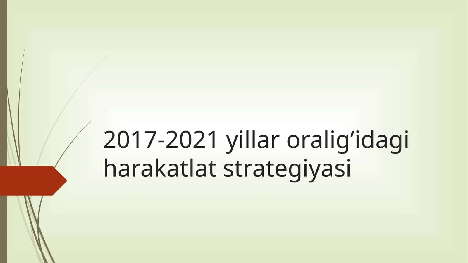 2017-2021 yillar o'rtidagi harakatlar strategiyasi