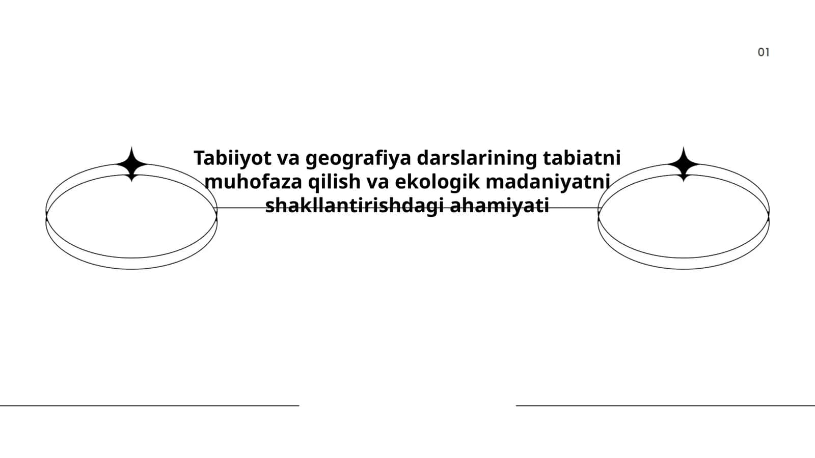 Tabiiyot va geografiya darslarining tabiatni muhofaza qilish va ekologik madaniyatni shakllantirishdagi ahamiyati