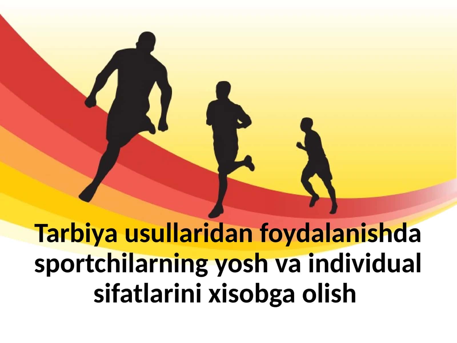 Sportchilarning Yosh Va Individual Sifatlari
