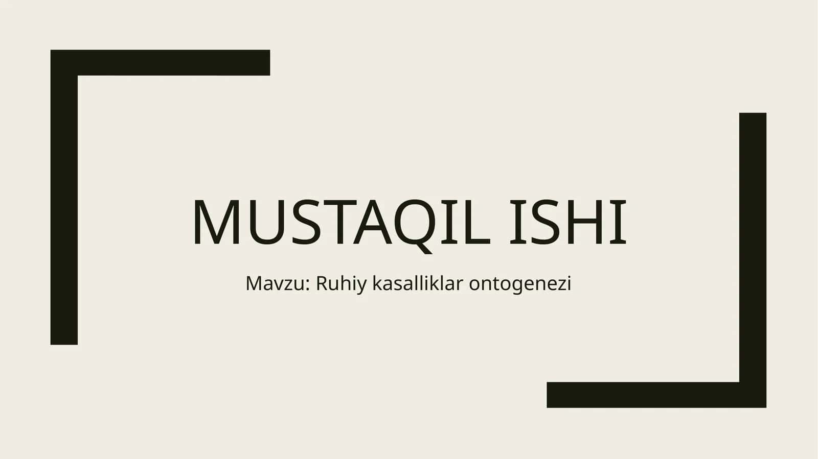 Ruhiy kasalliklar ontogenezi