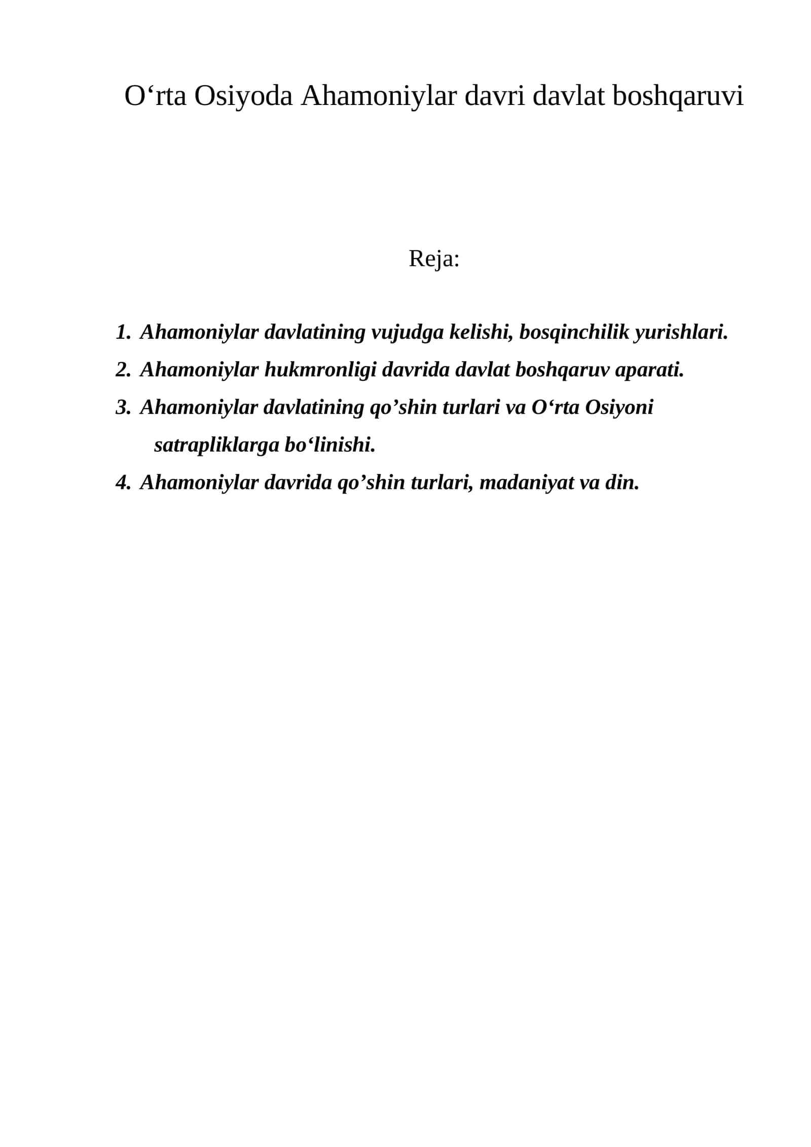 O‘rta Osiyoda Ahamoniylar davri davlat boshqaruvi