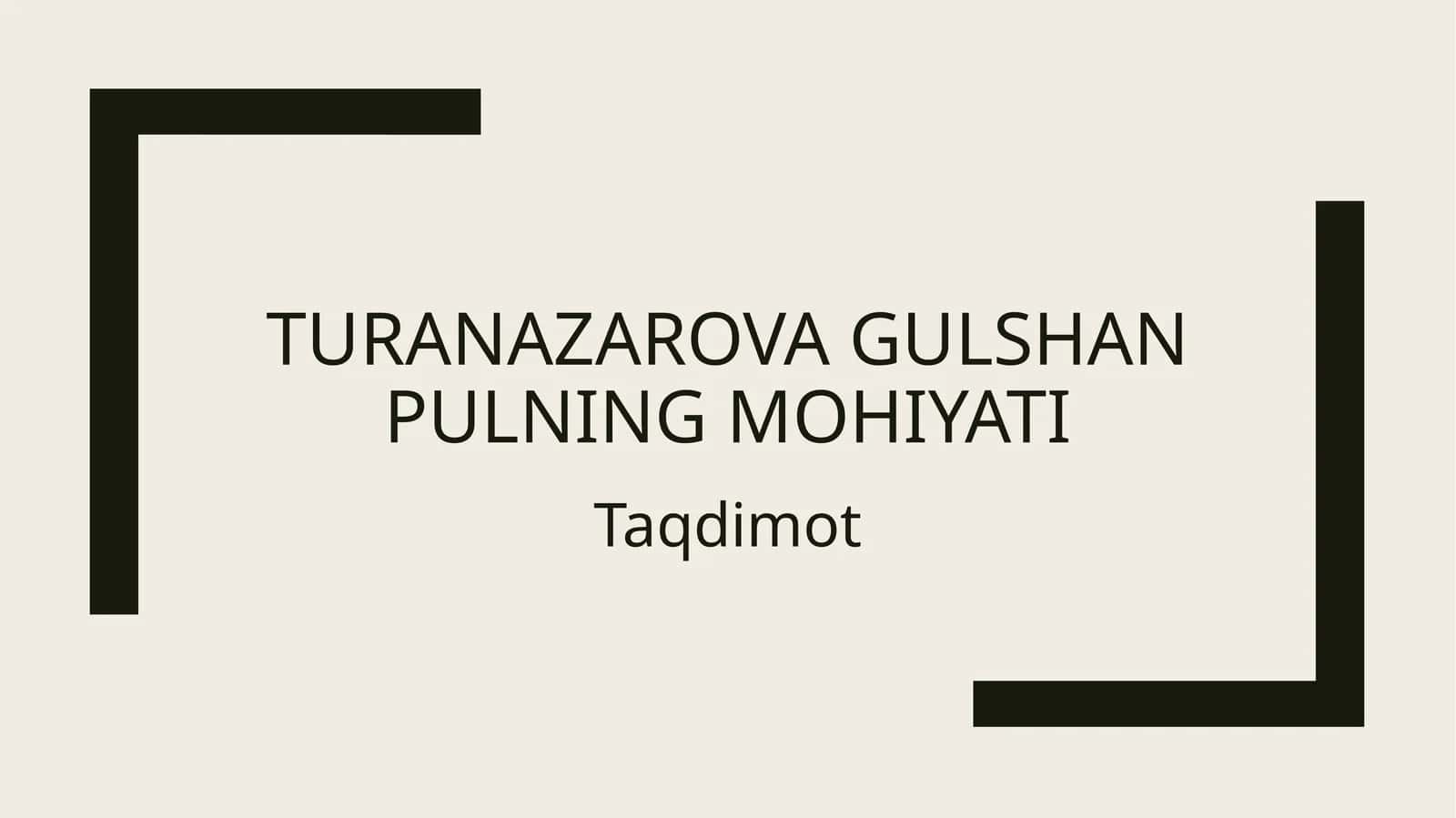 Pulning mohiyati