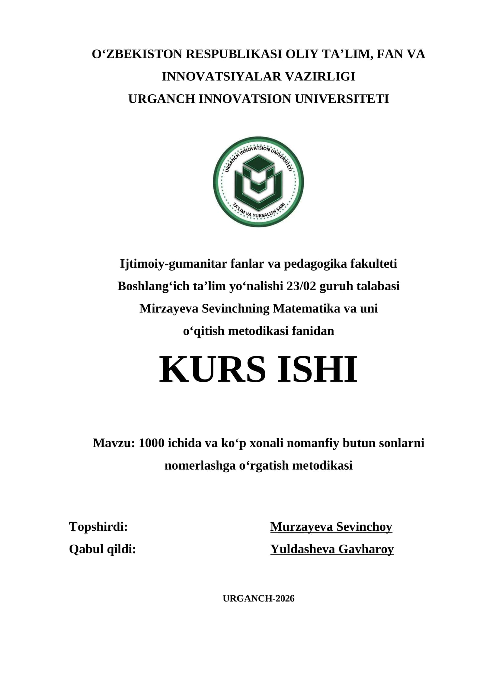 1000 ichida va ko‘p xonali nomanfiy butun sonlarni nomerlashga o‘rgatish metodikasi