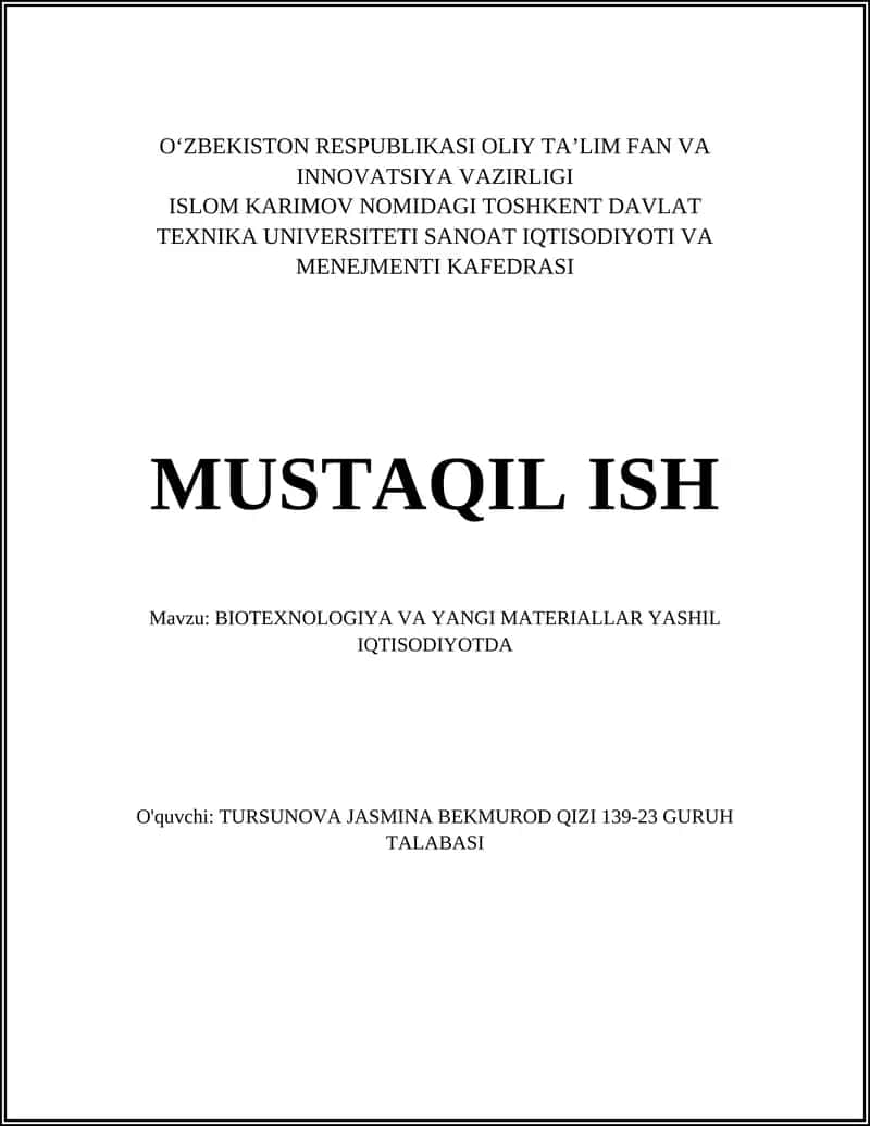 BIOTEXNOLOGIYA VA YANGI MATERIALLAR YASHIL IQTISODIYOTDA