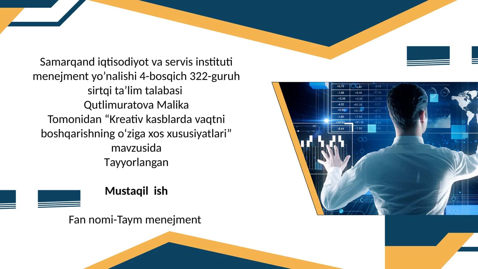 Kreativ Kasblarda vaqtni boshqarishning o‘ziga xos hususiyatlari
