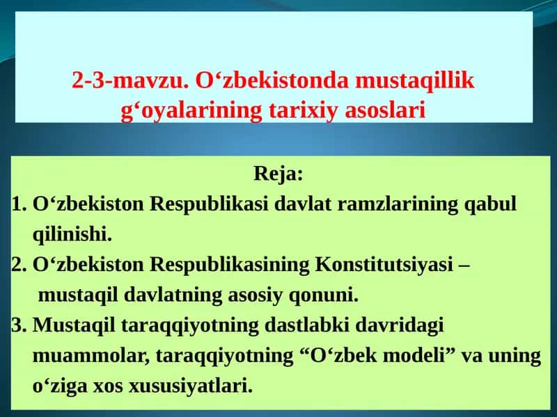 O‘zbekistonda mustaqillik g‘oyalarining tarixiy asoslari