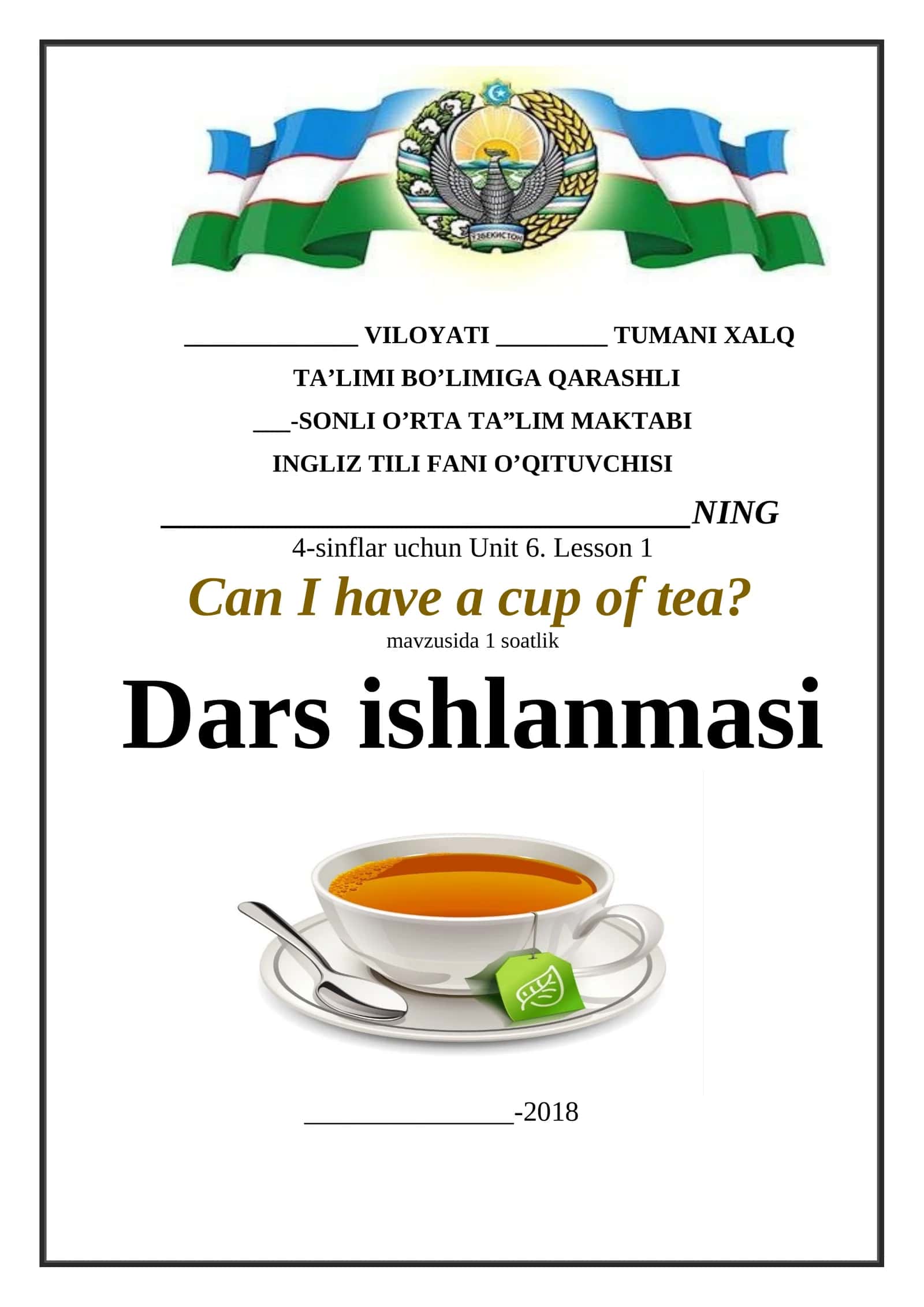 4-sinflar uchun  Can I have a cup of tea? mavzusida 1-soatlik dars ishlanma