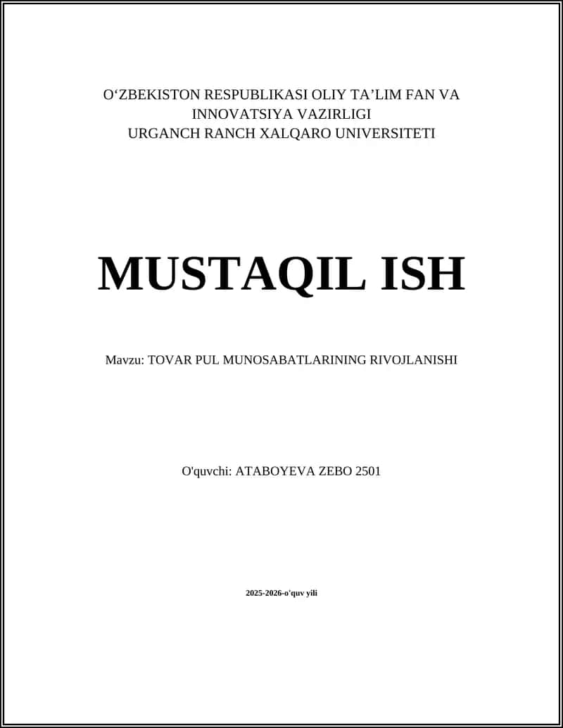 TOVAR PUL MUNOSABATLARINING RIVOJLANISHI