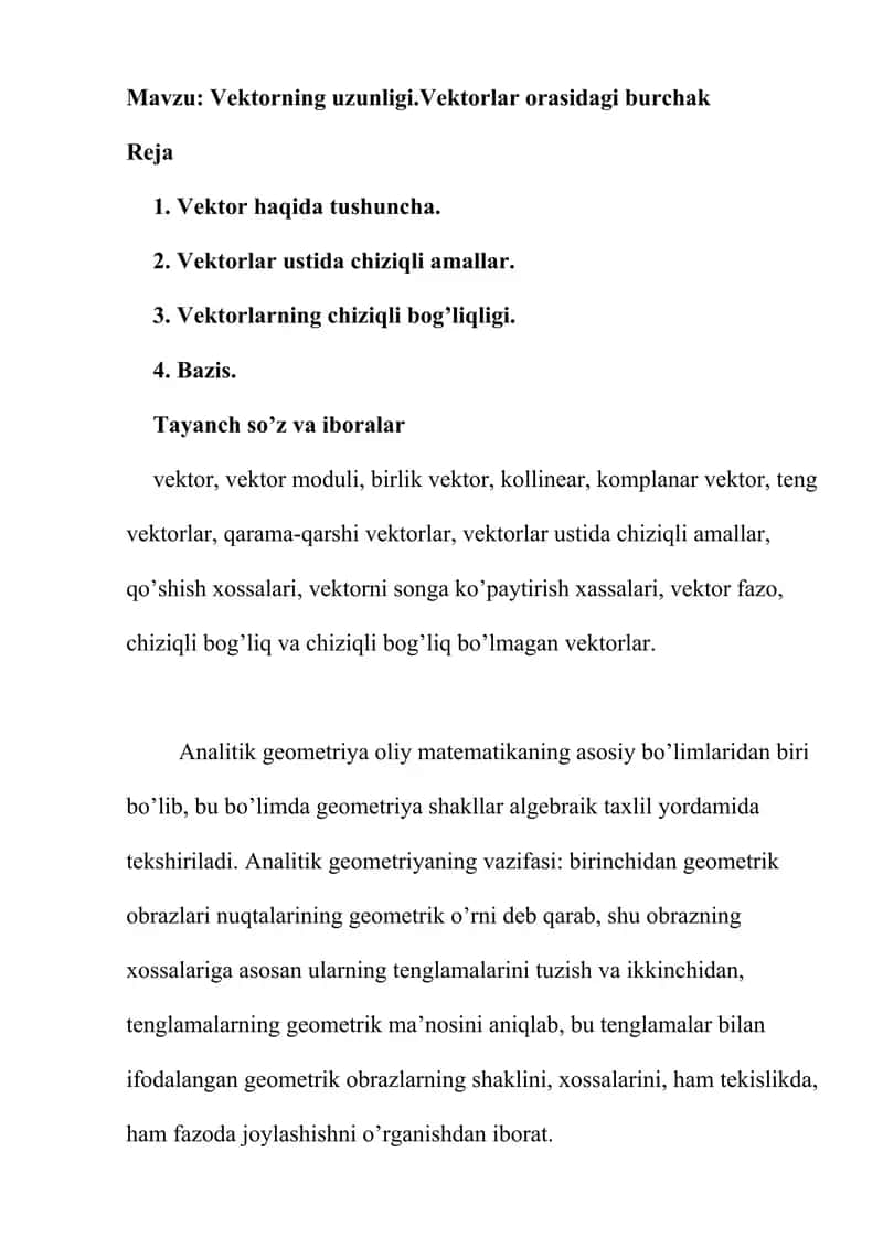 vektorning uzunligi.Vektorlar orasidagi burchak