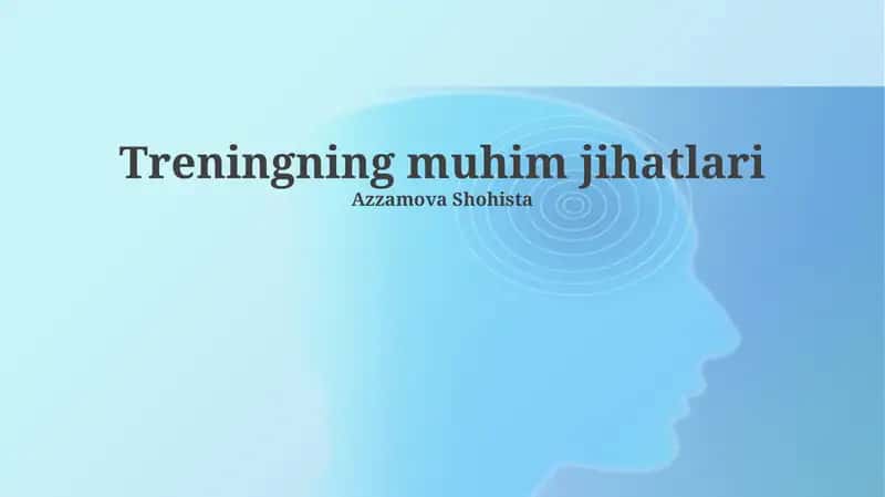 Treningning muhim jihatlari
