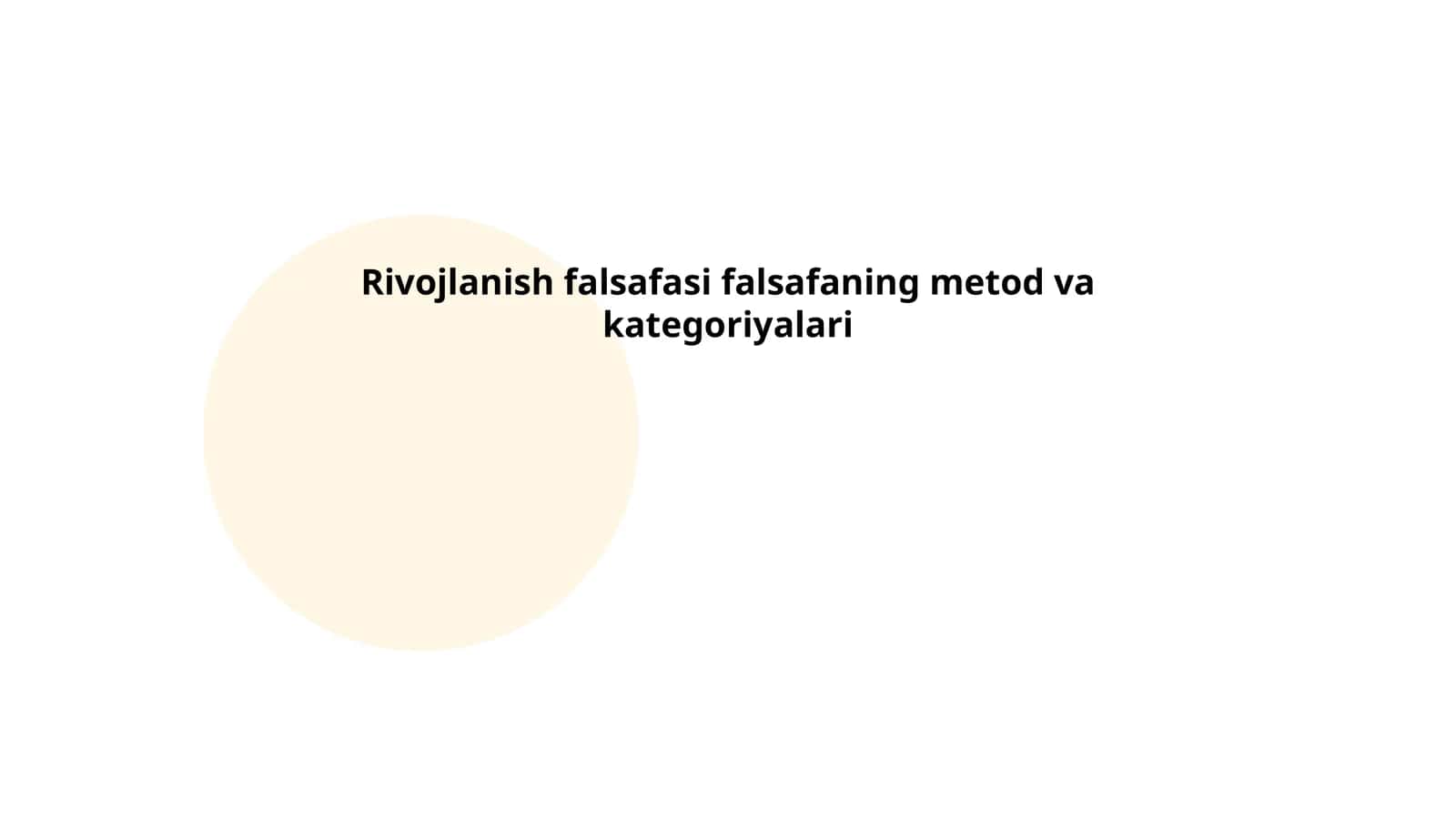 Rivojlanish falsafasi falsafaning metod va kategoriyalari