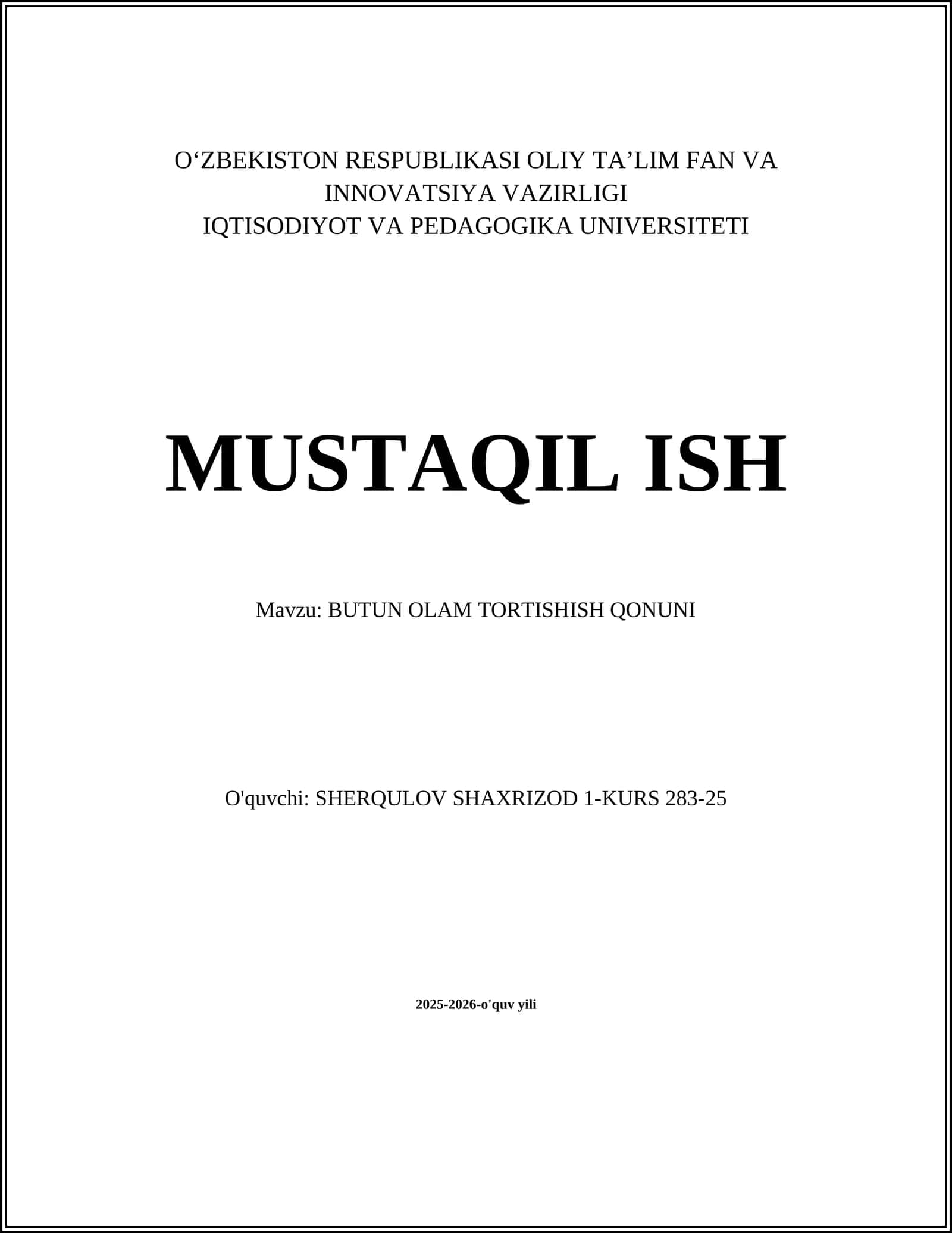 BUTUN OLAM TORTISHISH QONUNI