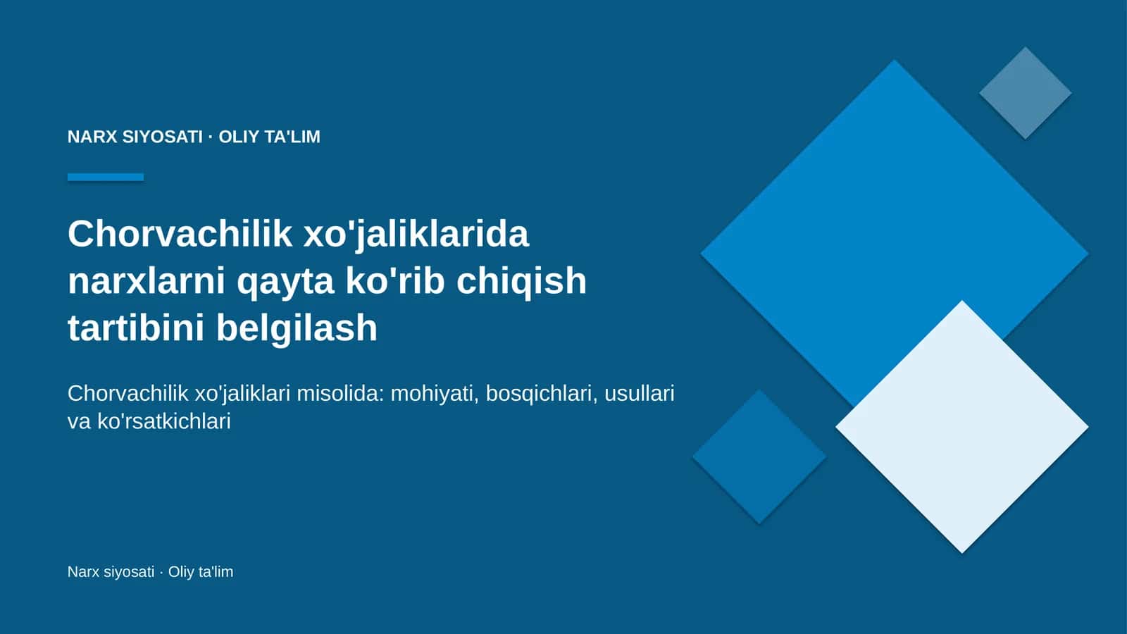 Chorvachilik xo'jaliklarida narxlarni qayta ko'rib chiqish tartibini belgilash