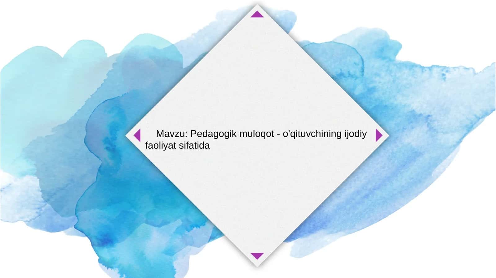 Pedagogik muloqot - o'qituvchining ijodiy faoliyat sifatida